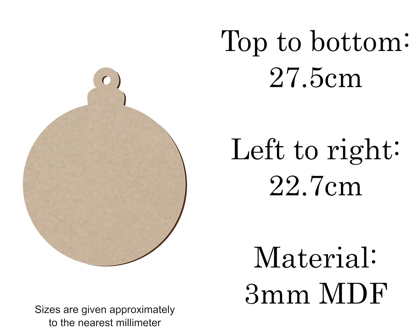 MDF Christmas Baubles Xmas Shape v1 - 2.5cm to 30cm
