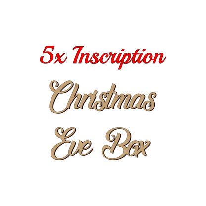 Christmas Eve Box Wooden Word Inscription - 3mm MDF