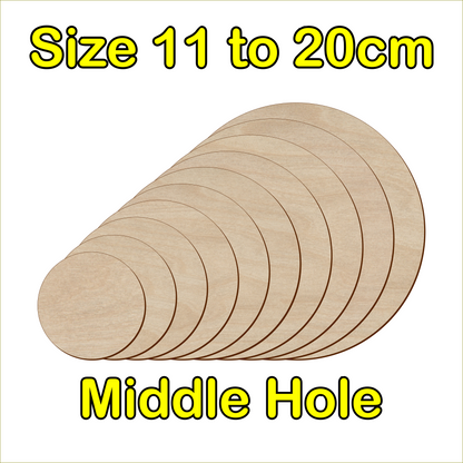 11cm to 20cm Circle Shape - Middle Hole - 3mm Baltic Birch Plywood