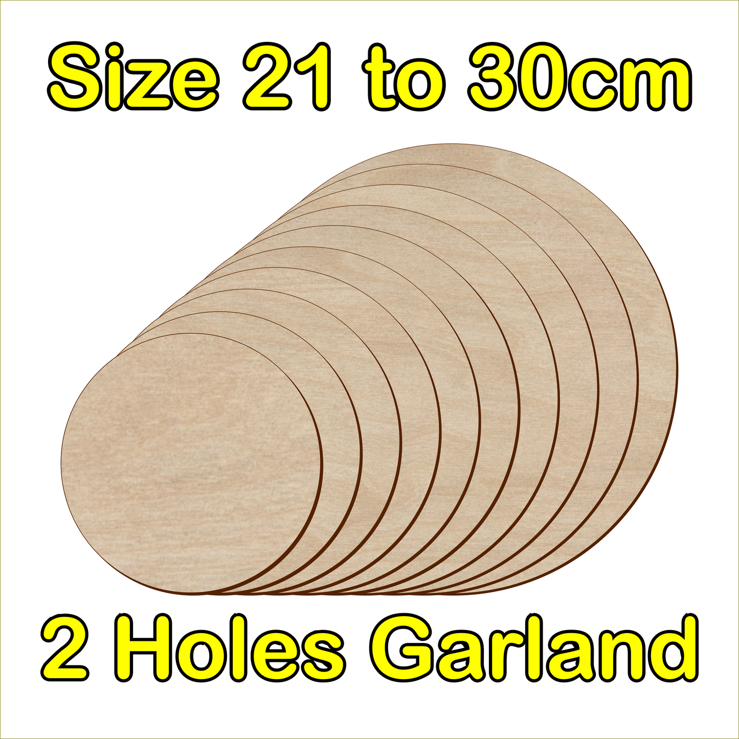 21cm to 30cm Circle Shape - 2 Holes Garland - 3mm Baltic Birch Plywood