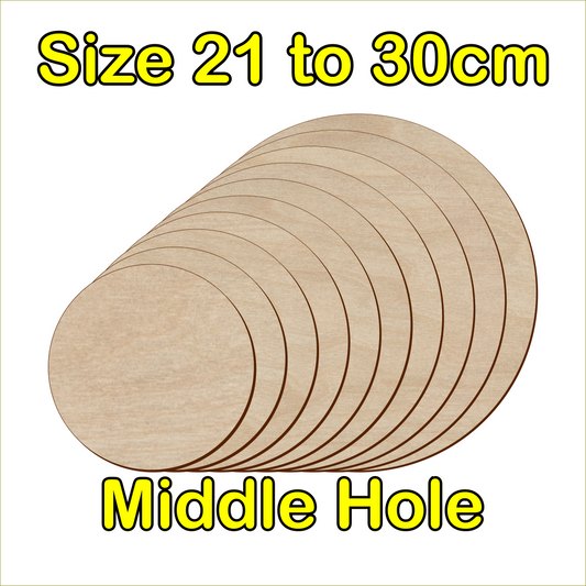 21cm to 30cm Circle Shape - Middle Hole - 3mm Baltic Birch Plywood