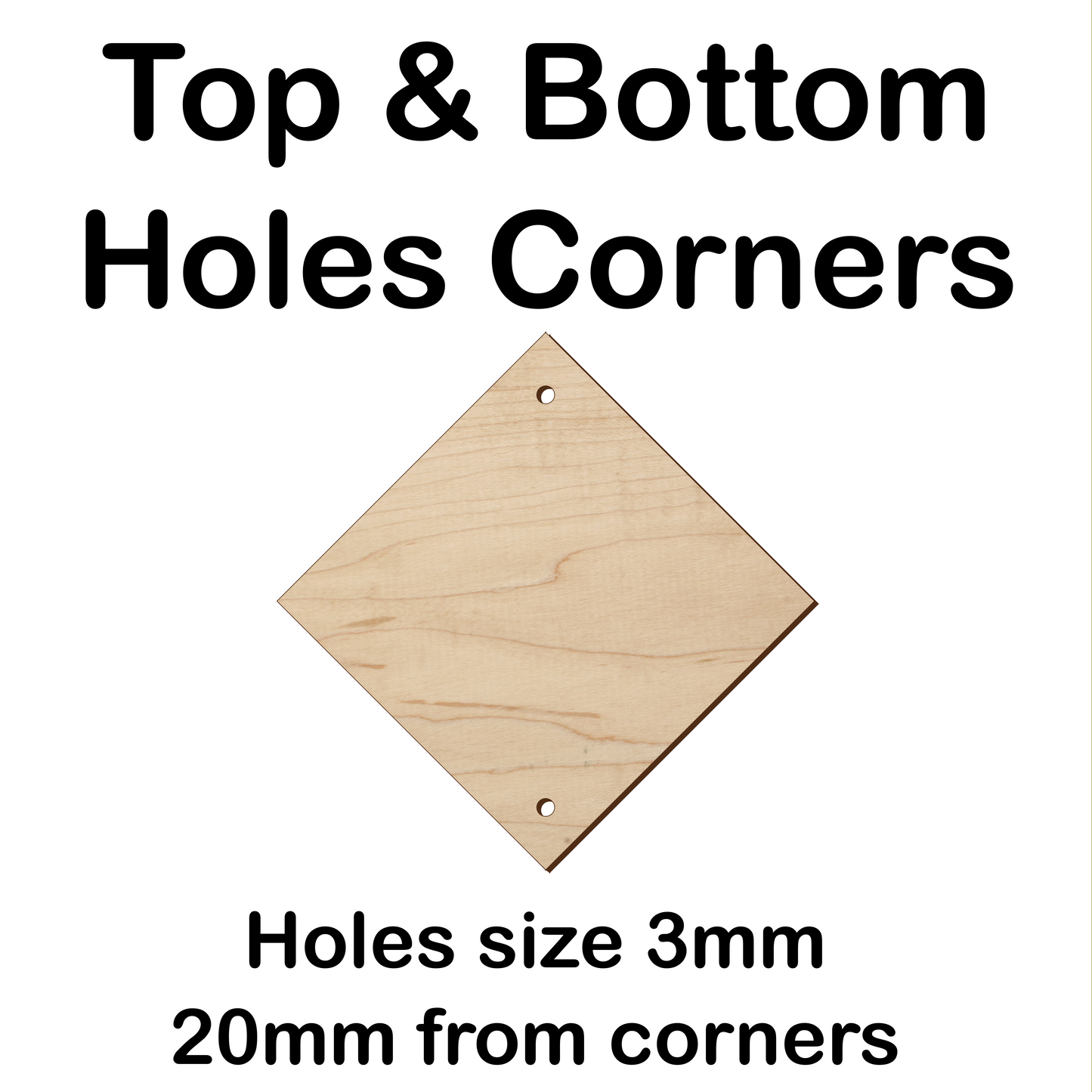 11cm to 20cm Square Shape - 2 Holes Corners Top & Bottom - 3mm Baltic Birch Plywood