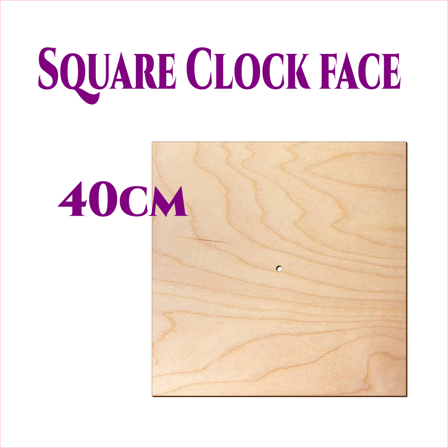 Square wooden clock face 40cm made from 3mm birch plywood with a centre hole