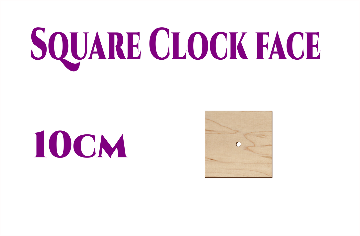 Square Clock Face - size from 10cm to 25cm