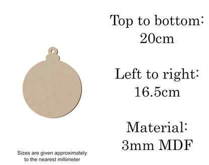 MDF Christmas Baubles Xmas Shape v1 - 2.5cm to 30cm