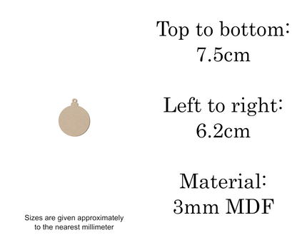 MDF Christmas Baubles Xmas Shape v1 - 2.5cm to 30cm