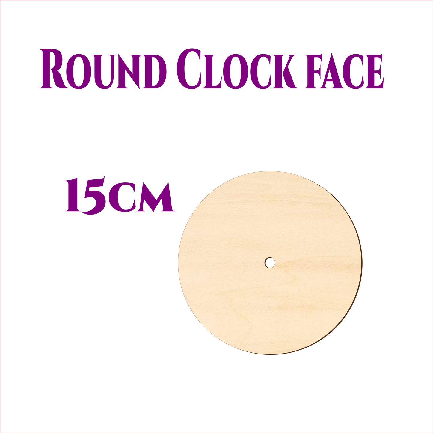 Round wooden clock face 15cm made from 3mm birch plywood with centre hole