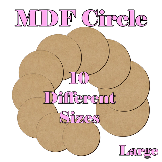 21cm to 30cm Circle Shape - 3mm MDF