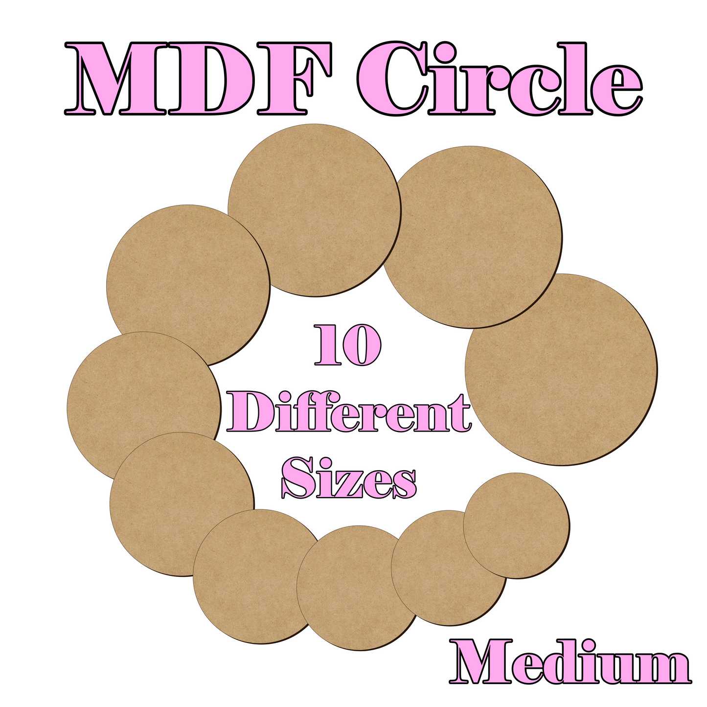 11cm to 20cm Circle Shape - 3mm MDF