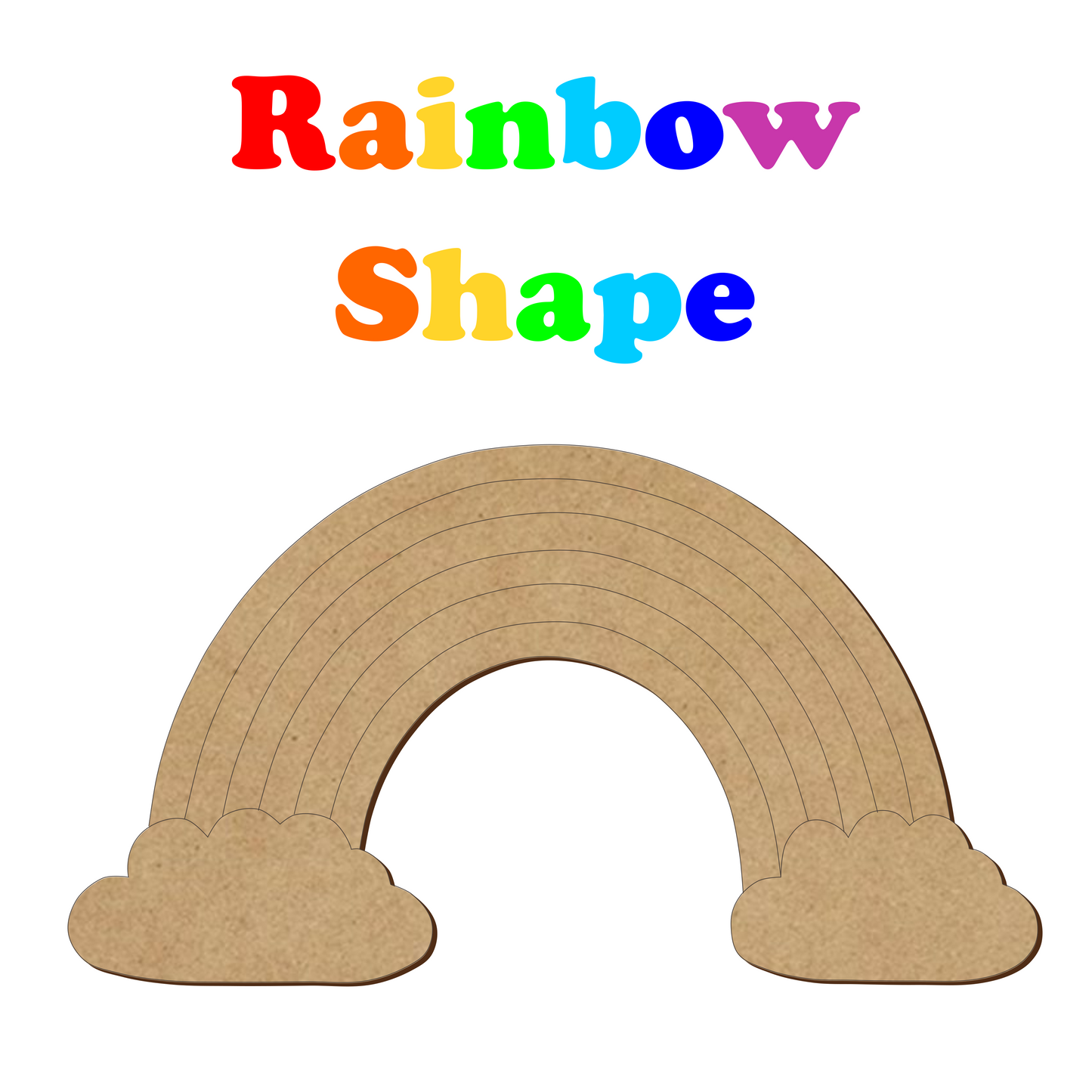 Rainbow + Cloud Craft Shape - Laser Cut - Stay Safe - 3mm MDF